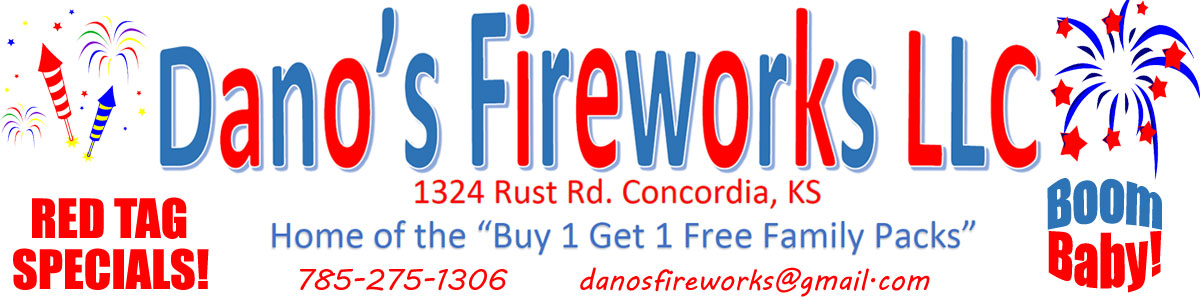 Dano's Fireworks Marquee June 2024