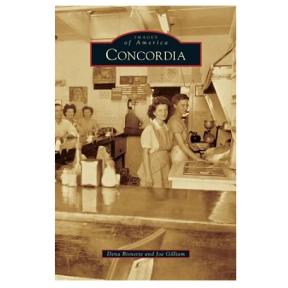 Authors Dena Bisnette and Joe Gilliam will Have Copies of their Book, "Images of America: Concordia," for Sale at This Year's Fall Fest Celebration on Saturday, September 23rd